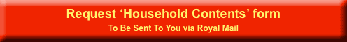 Request 'Household Contents' form via Royal Mail